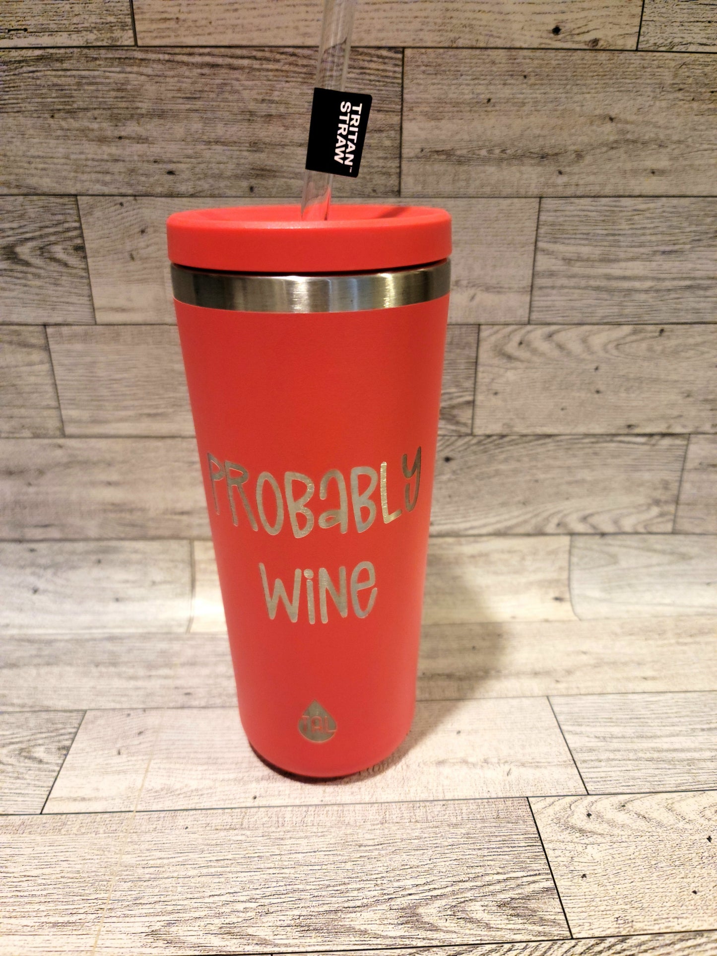 Probably Wine Tumbler