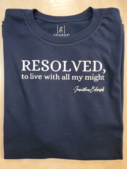 -RESOLVED Jonathan Edwards Tshirt ~ by Matthew Everhard