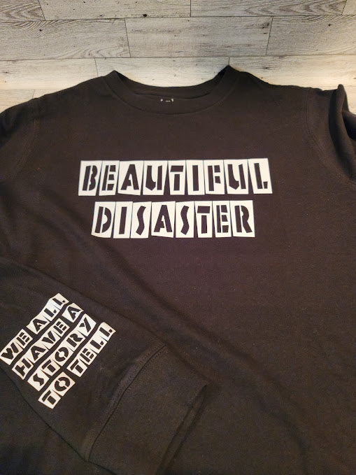 Beautiful Disaster Long Sleeve