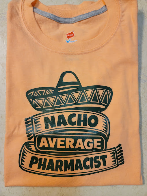 Nacho Average Pharmacist